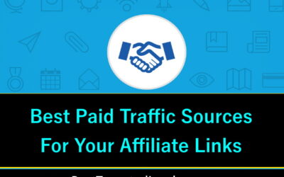 Best Paid Traffic Sources For Your Affiliate Links