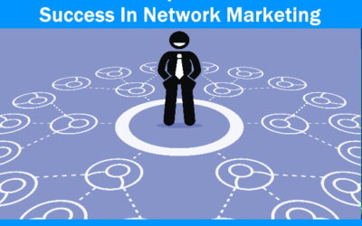 The Ten-Step Guide to Success in Network Marketing