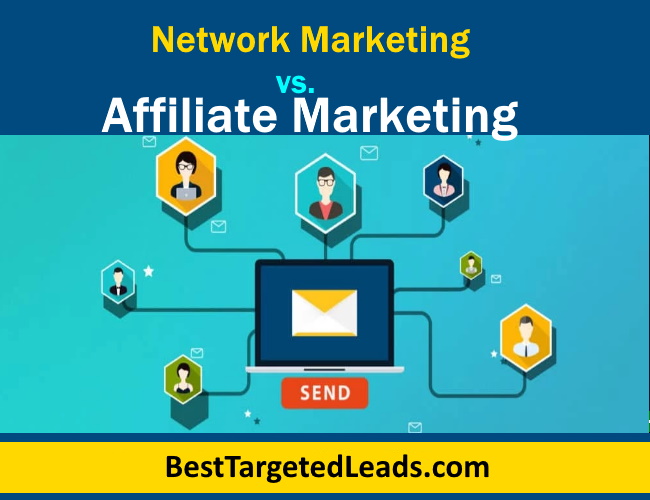 Network Marketing vs Affiliate Marketing: Similarities and Differences